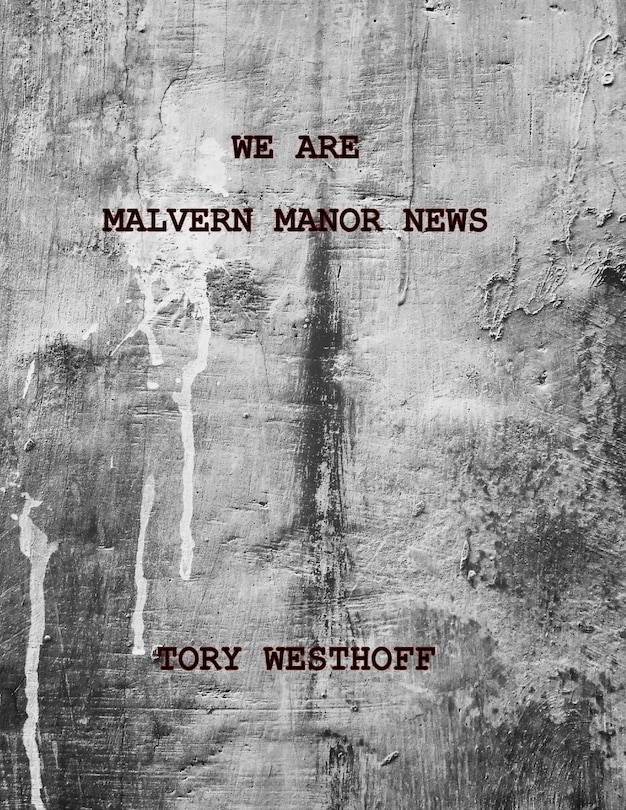 Front cover_We Are Malvern Manor News