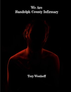 Front cover_We Are Randolph County Infirmary