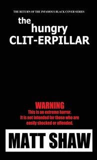 Front cover_The Hunger Clit-erpillar