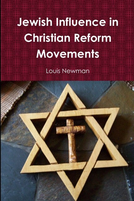 Couverture_Jewish Influence in Christian Reform Movements