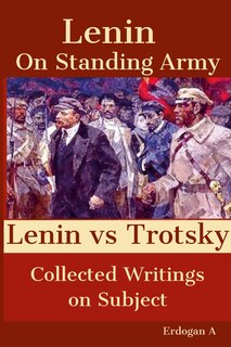Couverture_On Standing Army - Lenin vs. Trotsky