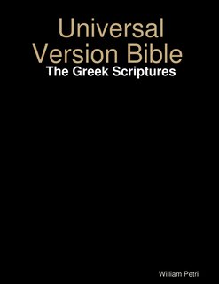 Couverture_Universal Version Bible The Greek Scriptures