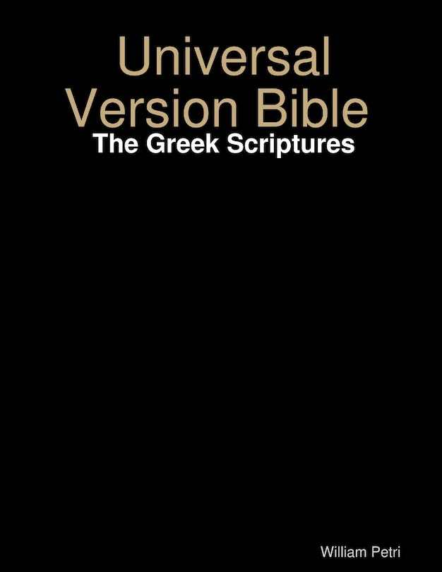Couverture_Universal Version Bible The Greek Scriptures