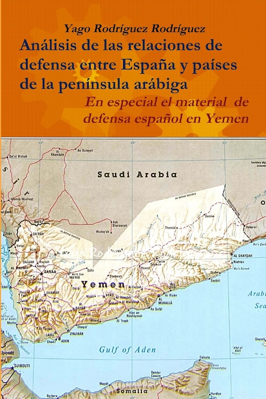Couverture_Relaciones de defensa entre España y países de la península arábiga. En especial el conflicto de Yemen