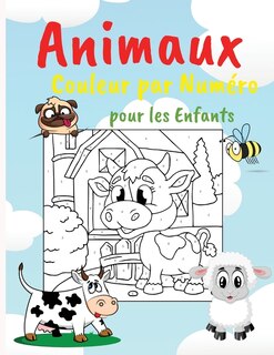 Front cover_Animaux Couleur Par Numéro Pour Les Enfants