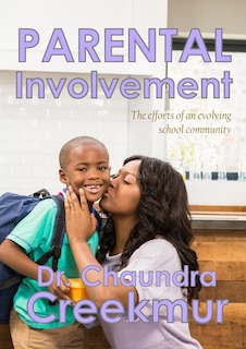 Couverture_Parental Involvement - The efforts of an evolving school community