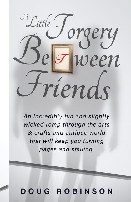 Front cover_A Little Forgery Between Friends
