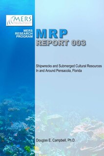 Front cover_Shipwrecks and Submerged Cultural Resources In and Around Pensacola, Florida