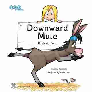 Downward Mule Dyslexic Font by Jenna Hammond