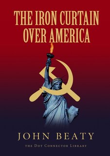 Front cover_The Iron Curtain Over America