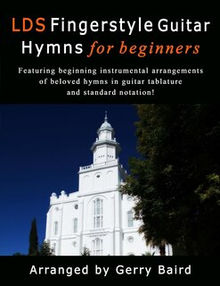 Front cover_LDS Fingerstyle Guitar Hymns for Beginners