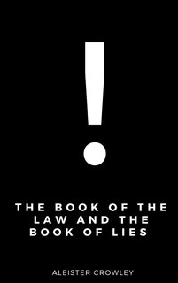 Front cover_The Book Of The Law And The Book Of Lies