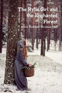 Front cover_The Rylie Girl and the Enchanted Forest