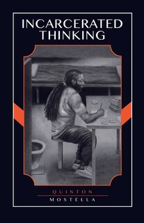 Front cover_Incarcerated Thinking