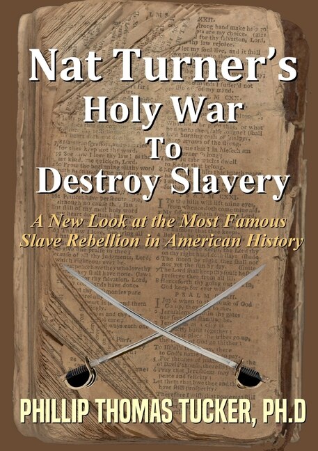 Couverture_Nat Turner's Holy War To Destroy Slavery