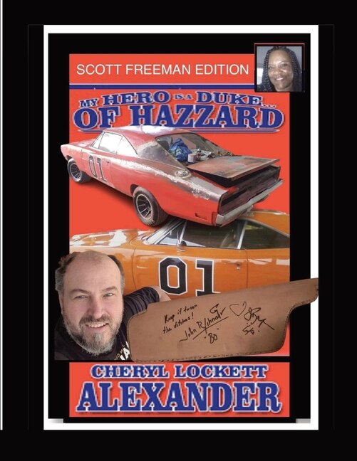 Couverture_My Hero Is a Duke...of Hazzard Scott Freeman Edition