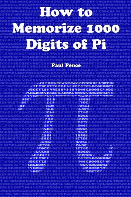 Front cover_How to Memorize 1000 Digits of Pi