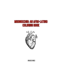 Mudnocchio: An Afro-Latino Coloring Book