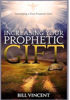 Couverture_Increasing Your Prophetic Gift