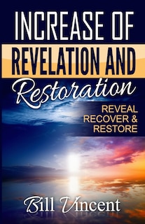 Front cover_Increase of Revelation and Restoration