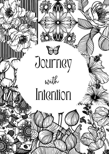 Journey with Intention: Intention with Care