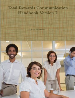 Front cover_Total Rewards Communication Handbook Version 7