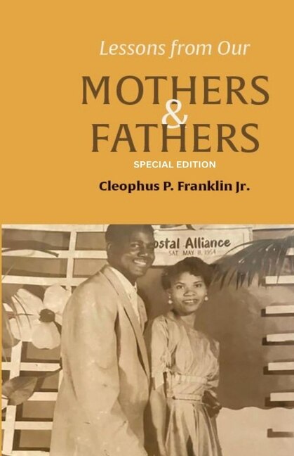 Front cover_Lessons from Our Mothers and Fathers