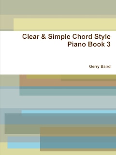 Front cover_Clear & Simple Chord Style Piano Book 3