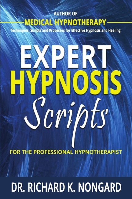 Front cover_Expert Hypnosis Scripts For the Professional Hypnotherapist