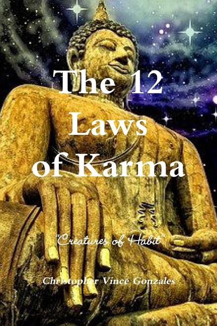 Front cover_The 12 Laws of Karma Creatures of Habit