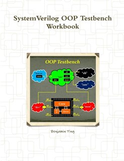 Front cover_SystemVerilog OOP Testbench Workbook