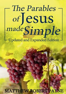 Front cover_The Parables of Jesus Made Simple