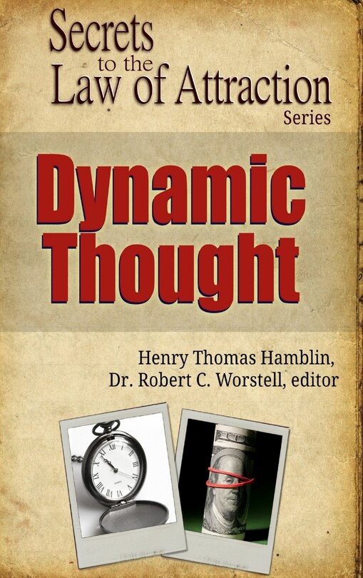 Front cover_Dynamic Thought - Secrets to the Law of Attraction