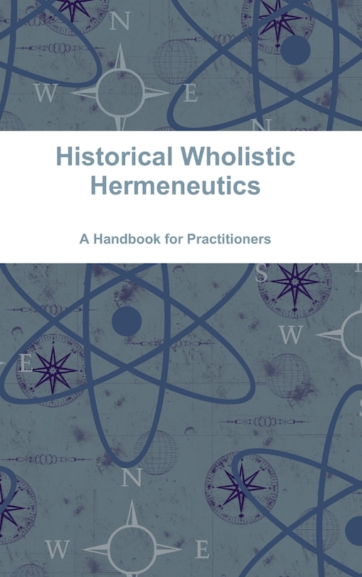 Couverture_Historical Wholistic Hermeneutics