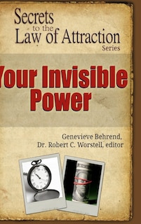 Couverture_Your Invisible Power - Secrets to the Law of Attraction