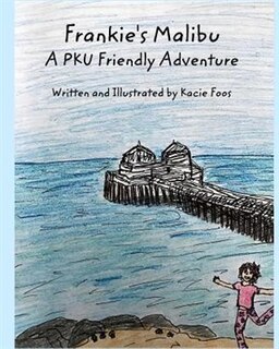 Frankie's Malibu A PKU Friendly Adventure