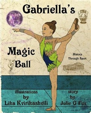 Front cover_Gabriella's Magic Ball