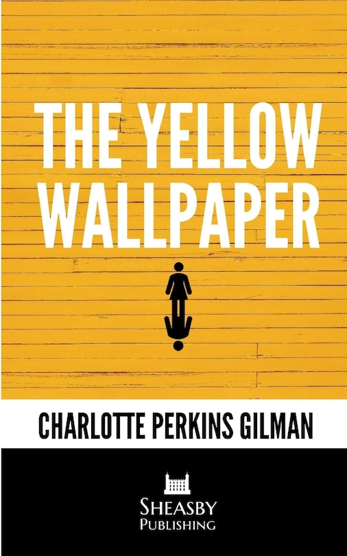 Front cover_The Yellow Wallpaper