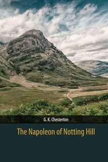 The Napoleon of Notting Hill
