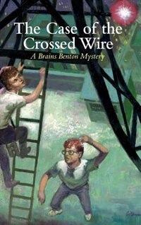 Front cover_The Case of the Crossed Wire
