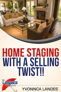 Front cover_Home Staging With a Selling Twist