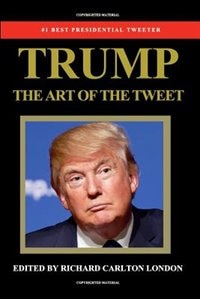 Couverture_Trump - The Art of The Tweet