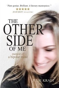 The Other Side of Me - memoir of a bipolar mind
