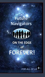 Couverture_Future Navigators on the Edge of Forever