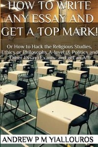 Couverture_How to write any essay and get a top mark!