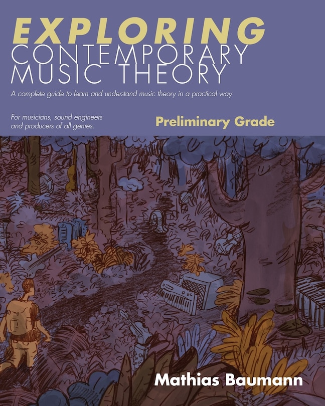Front cover_Exploring Contemporary Music Theory - Preliminary Grade