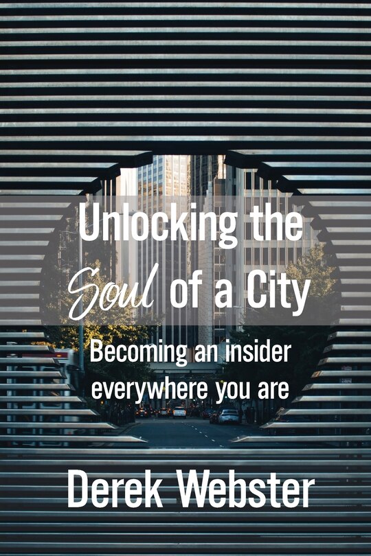 Front cover_Unlocking the Soul of a City