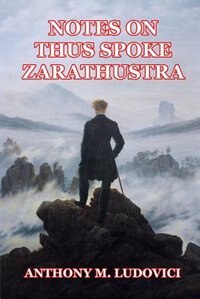 Couverture_Notes on Thus Spoke Zarathustra