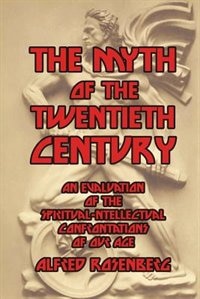 Front cover_The Myth of the Twentieth Century
