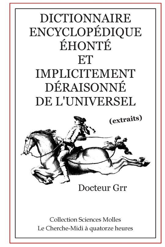 Couverture_Dictionnaire Encyclopédique Éhonté et Implicitement Déraisonné de l'Universel